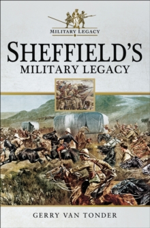 Sheffield's Military Legacy