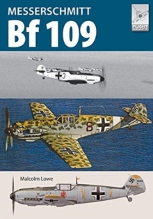 Flight Craft 14: Messerschmitt Bf109, Paperback / softback Book Flight Craft 14: Messerschmitt Bf109, Paperback / softback Book