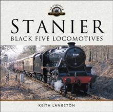 Stanier : Black Five Locomotives