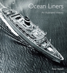 Ocean Liners : An Illustrated History