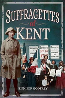 Suffragettes of Kent