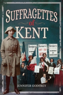 Suffragettes of Kent