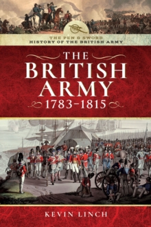 The British Army, 1783-1815