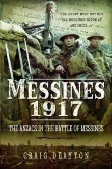 Messines 1917, Paperback / softback Book Messines 1917, Paperback / softback Book