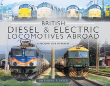 British Diesel & Electric Locomotives Abroad : A Second Life Overseas