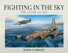 Fighting in the Sky : The Story in Art