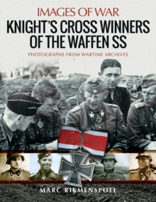 Knight's Cross Winners of the Waffen SS