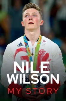 Nile Wilson - My Story