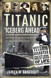 Titanic : 'Iceberg Ahead'