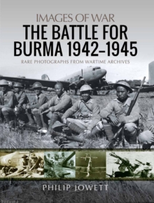 The Battle for Burma, 1942-1945