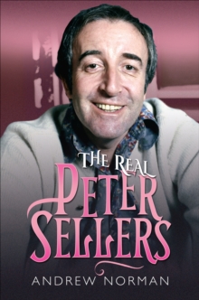 The Real Peter Sellers