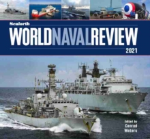 Seaforth World Naval Review : 2021