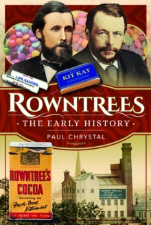 Rowntree's  The Early History