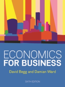 Economics for Business, 6e