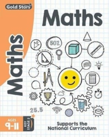 Gold Stars Maths Ages 9-11 Key Stage 2 : Supports the National Curriculum, Paperback Book Gold Stars Maths Ages 9-11 Key Stage 2 : Supports the National Curriculum, Paperback Book