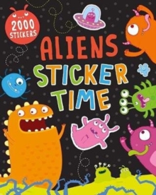 Aliens Sticker Time : 2000 Stickers, Paperback Book Aliens Sticker Time : 2000 Stickers, Paperback Book
