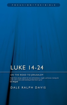 Luke 1424 : On the Road to Jerusalem