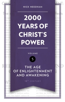 Christian Focus Publications Ltd 2, 000 Years Of Christ's Power Vol. 5 , The Age Of Enlightenment And Awakening