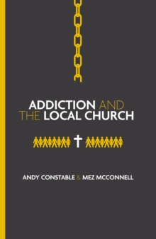 Addiction and the Local Church