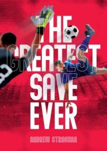 The Greatest Save Ever