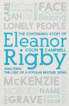 CONTINUING STORY OF ELEANOR RIGBY, Paperback Book CONTINUING STORY OF ELEANOR RIGBY, Paperback Book