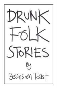 Drunk Folk Stories