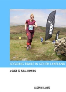 Jogging Trails in South Lakeland : A Guide to Rural Running