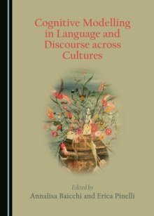 None Cognitive Modelling in Language and Discourse across Cultures