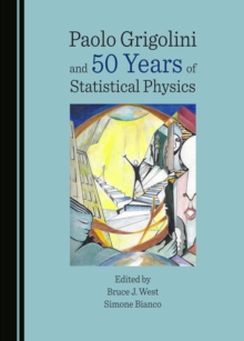 None Paolo Grigolini and 50 Years of Statistical Physics