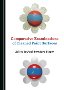 None Comparative Examinations of Cleaned Paint Surfaces