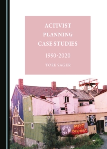 None Activist Planning Case Studies 1990-2020