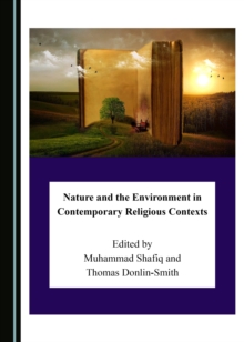 None Nature and the Environment in Contemporary Religious Contexts