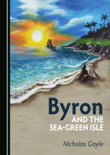 None Byron and the Sea-Green Isle