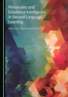 None Personality and Emotional Intelligence in Second Language Learning