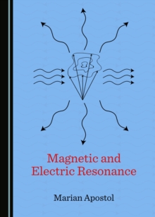 None Magnetic and Electric Resonance