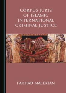 None Corpus Juris of Islamic International Criminal Justice