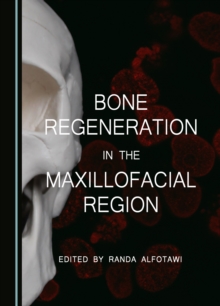 None Bone Regeneration in the Maxillofacial Region