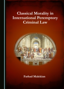 None Classical Morality in International Peremptory Criminal Law