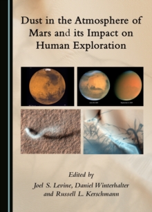 None Dust in the Atmosphere of Mars and its Impact on Human Exploration