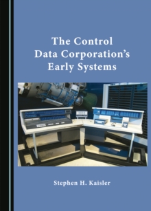 The Control Data Corporation's Early Systems