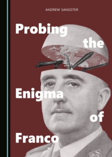 None Probing the Enigma of Franco