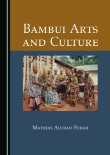 None Bambui Arts and Culture