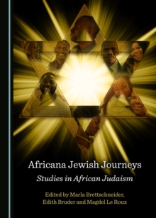 None Africana Jewish Journeys : Studies in African Judaism