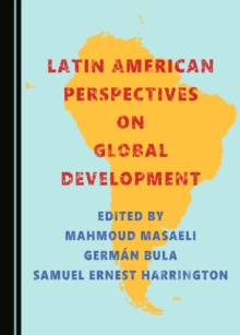 None Latin American Perspectives on Global Development