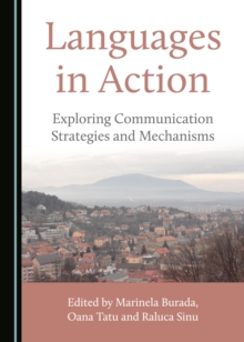 None Languages in Action : Exploring Communication Strategies and Mechanisms