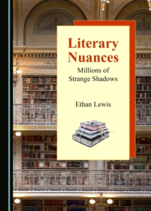 None Literary Nuances : Millions of Strange Shadows