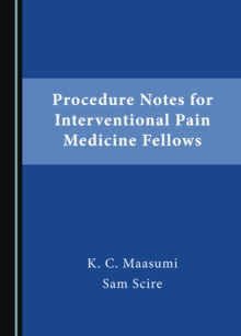 None Procedure Notes for Interventional Pain Medicine Fellows