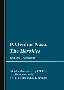 None P. Ovidius Naso, The Heroides : Text and Translation