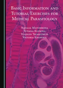 None Basic Information and Tutorial Exercises for Medical Parasitology