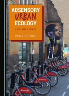 None Adsensory Urban Ecology (Volume One)